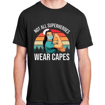 Vintage Not All Superheroes Wear Capes Funny Nurse Adult ChromaSoft Performance T-Shirt