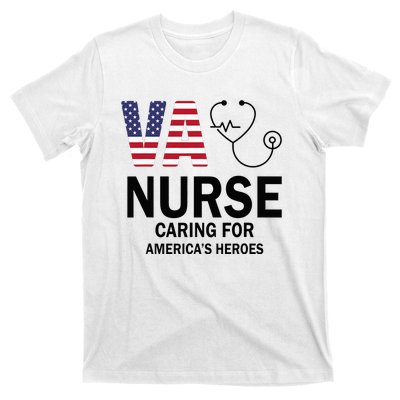 VA Nurse Caring For American's Heroes T-Shirt