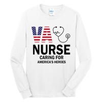 VA Nurse Caring For American's Heroes Tall Long Sleeve T-Shirt