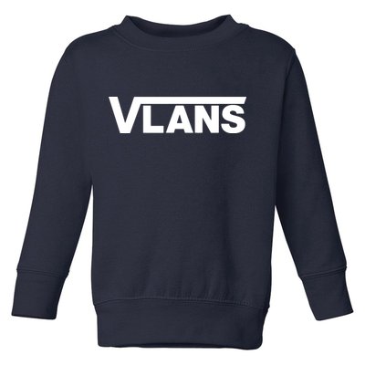 VLANs Network Engineering Toddler Sweatshirt
