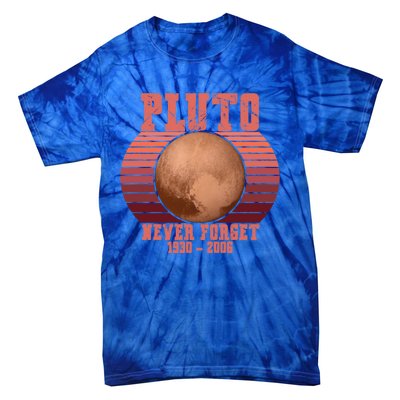 Vintage Never Forget Pluto Retro Space Science Gift Tie-Dye T-Shirt