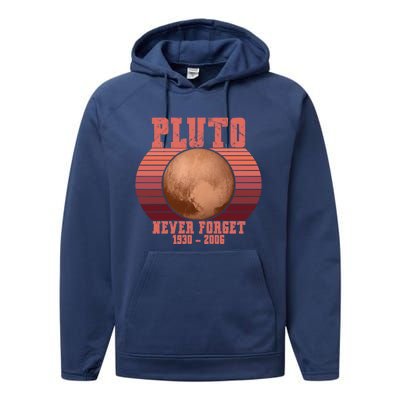 Vintage Never Forget Pluto Retro Space Science Gift Performance Fleece Hoodie