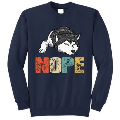 Vintage Nope Funny Siberian Husky Dog Lover Tall Sweatshirt