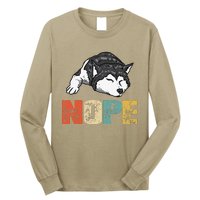 Vintage Nope Funny Siberian Husky Dog Lover Long Sleeve Shirt