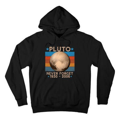 Vintage Never Forget Pluto Nerdy Astronomy Space Science Trendy Design Tall Hoodie