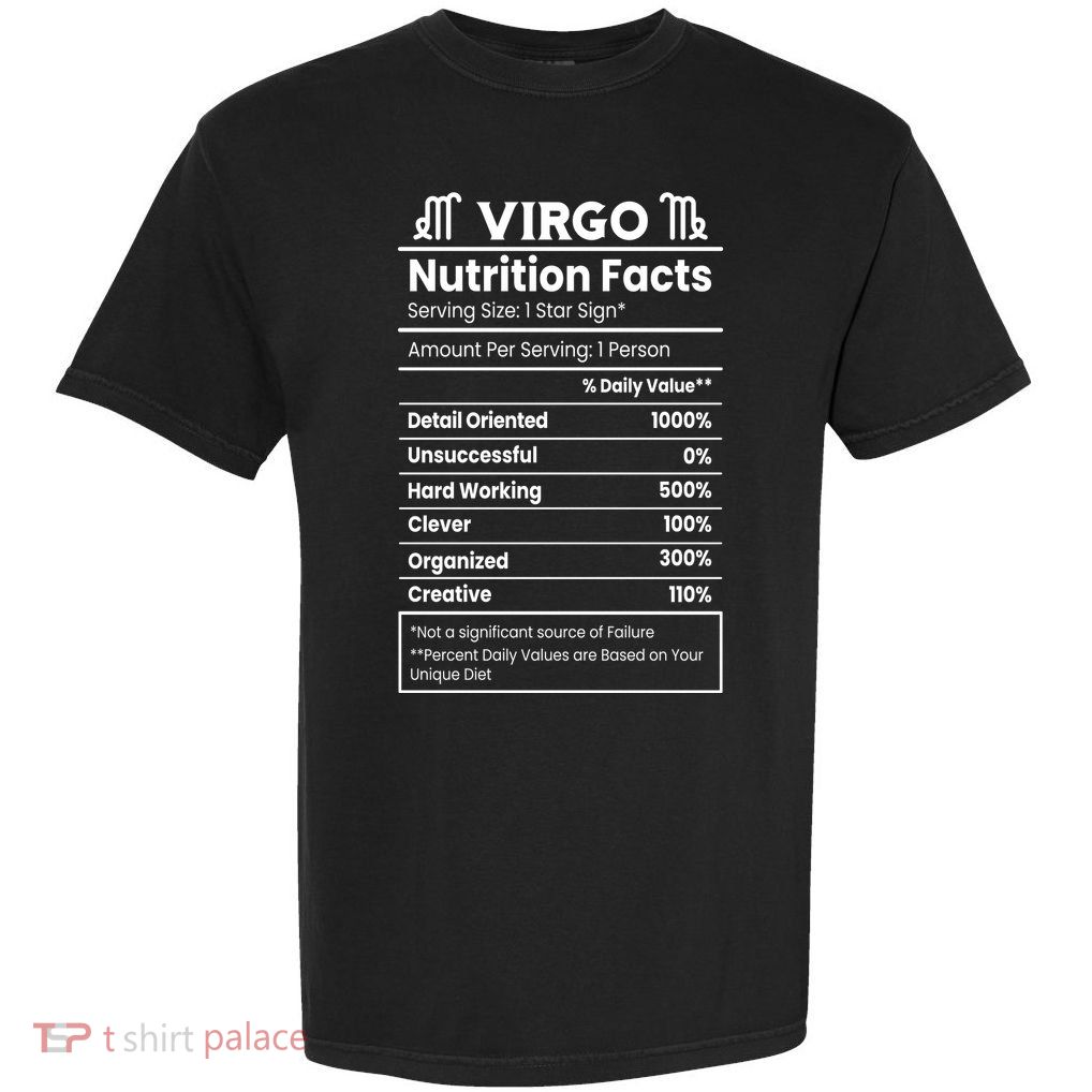 Virgo Nutrition Facts Horoscope Garment-Dyed Heavyweight T-Shirt