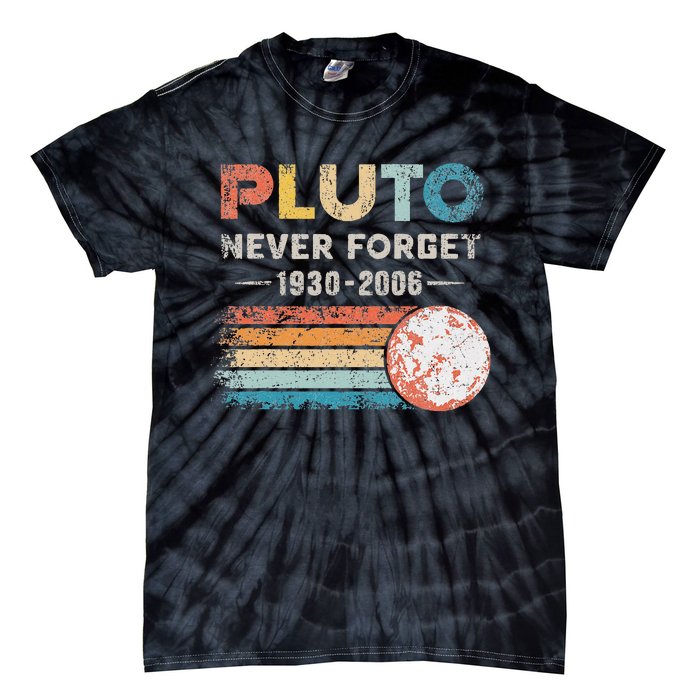 Vintage Never Forget Pluto Funny Retro Astronomy Space Tie-Dye T-Shirt