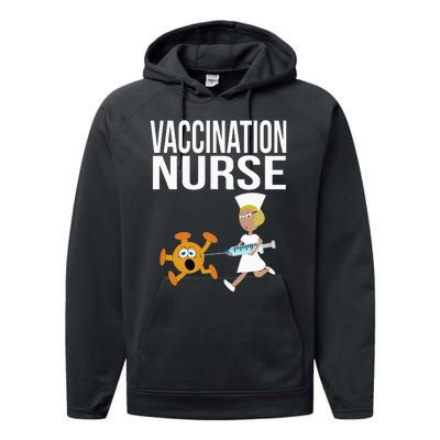 Vaccination Nurse Funny Vaccinated Virus Vaccinator Gift Performance Fleece Hoodie