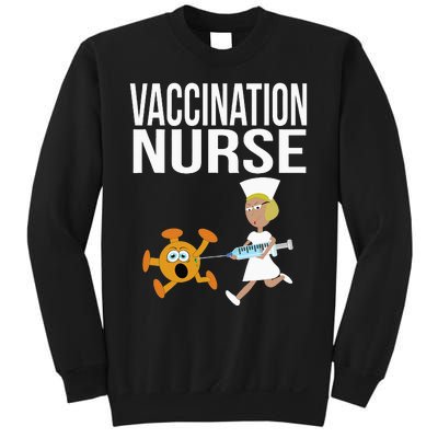 Vaccination Nurse Funny Vaccinated Virus Vaccinator Gift Sweatshirt