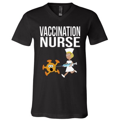 Vaccination Nurse Funny Vaccinated Virus Vaccinator Gift V-Neck T-Shirt