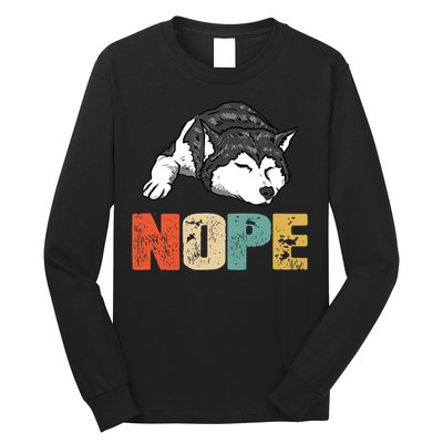 Vintage Nope Funny Siberian Husky Dog Lover TShirt Long Sleeve Shirt