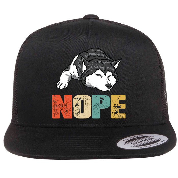 Vintage Nope Funny Siberian Husky Dog Lover TShirt Flat Bill Trucker Hat