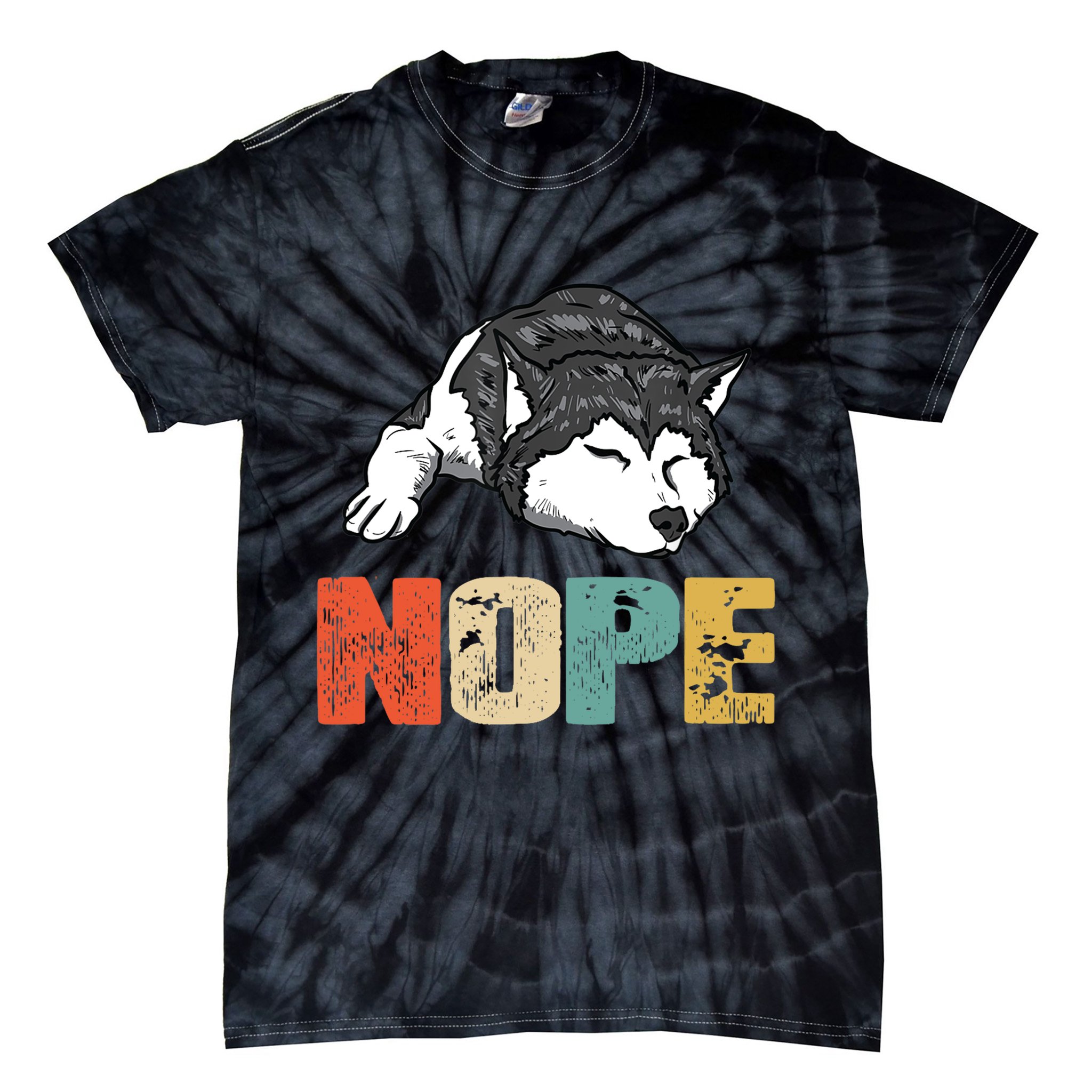 Vintage Nope Funny Siberian Husky Dog Lover TShirt Tie-Dye T-Shirt