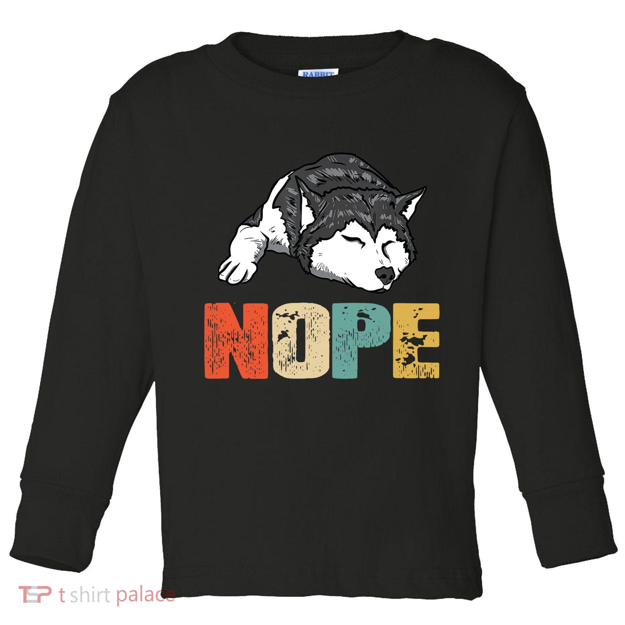 Vintage Nope Funny Siberian Husky Dog Lover TShirt Toddler Long Sleeve Shirt