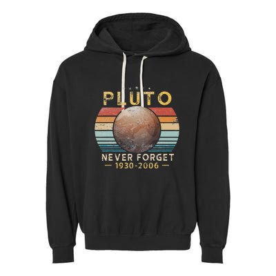 Vintage Never Forget Pluto Funny Space Science Lover Garment-Dyed Fleece Hoodie