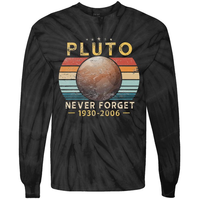 Vintage Never Forget Pluto Funny Space Science Lover Tie-Dye Long Sleeve Shirt