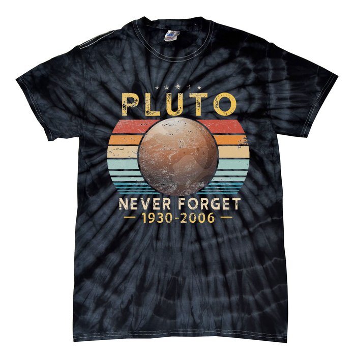 Vintage Never Forget Pluto Funny Space Science Lover Tie-Dye T-Shirt