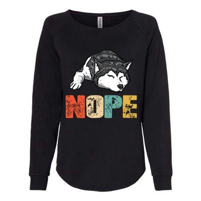 Vintage Nope Funny Siberian Husky Dog Lover Womens California Wash Sweatshirt