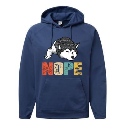 Vintage Nope Funny Siberian Husky Dog Lover Performance Fleece Hoodie