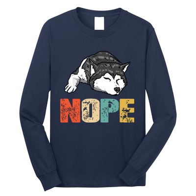 Vintage Nope Funny Siberian Husky Dog Lover Long Sleeve Shirt