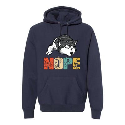 Vintage Nope Funny Siberian Husky Dog Lover Premium Hoodie