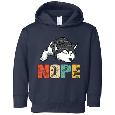 Vintage Nope Funny Siberian Husky Dog Lover Toddler Hoodie