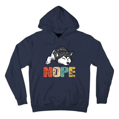 Vintage Nope Funny Siberian Husky Dog Lover Tall Hoodie