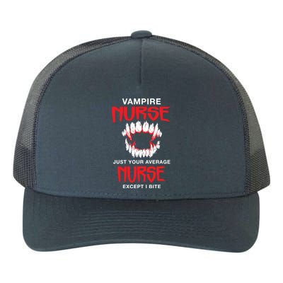 Vampire Nurse Halloween Nursing Scary Rn Funny Coworker Gift Yupoong Adult 5-Panel Trucker Hat