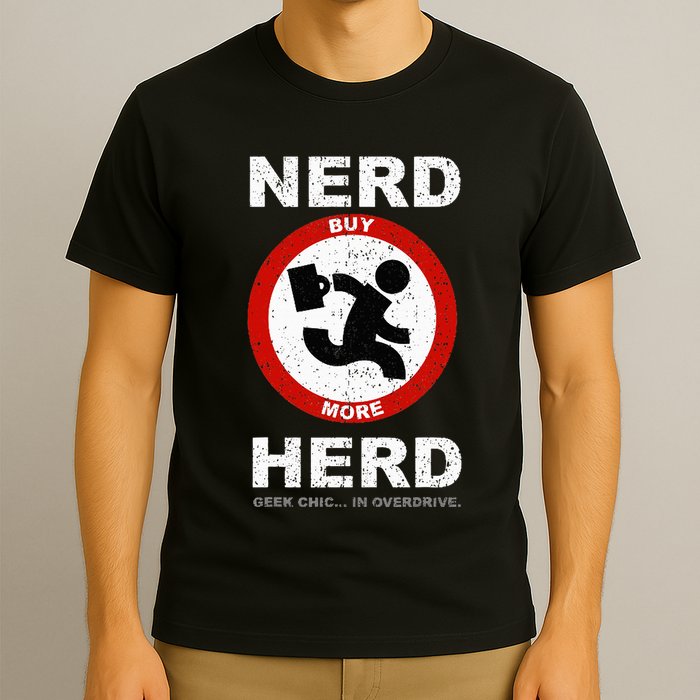 Vintage Nerd Herd Geek Chic In Overdrive T-Shirt