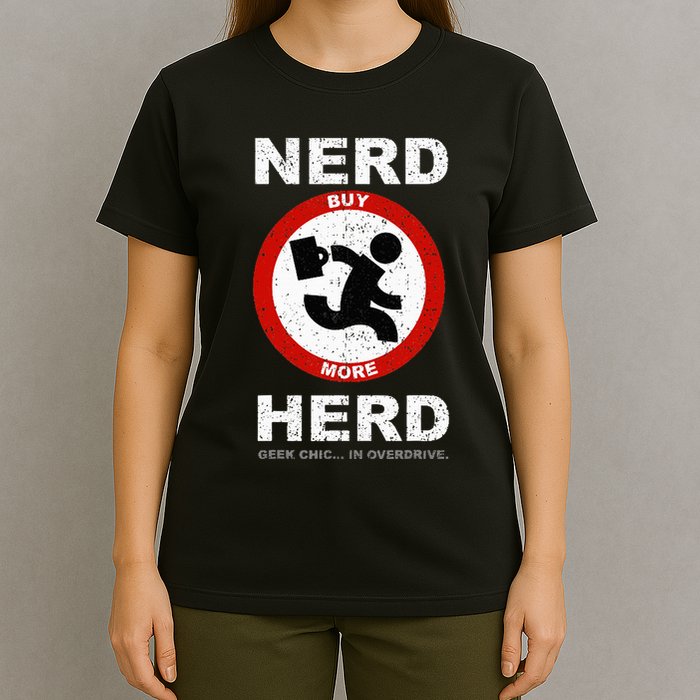 Vintage Nerd Herd Geek Chic In Overdrive T-Shirt