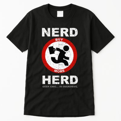 Vintage Nerd Herd Geek Chic In Overdrive Tall T-Shirt