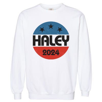 Vintage Nikki Haley For President 2024 Election Garment-Dyed Sweatshirt