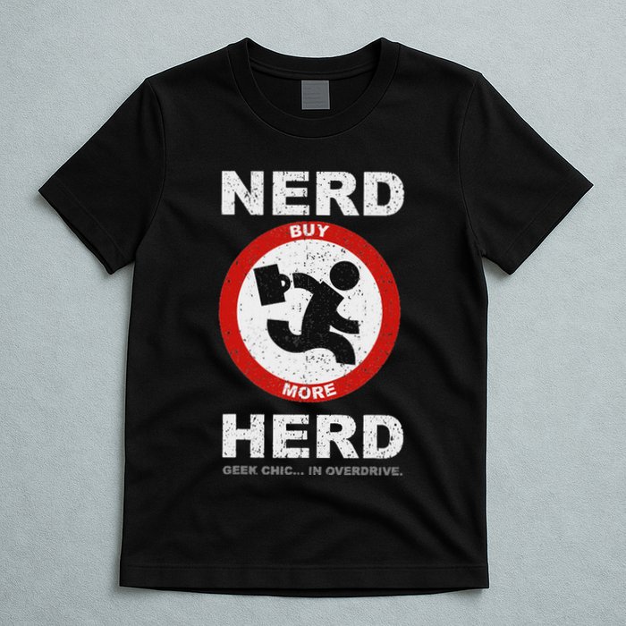 Vintage Nerd Herd Geek Chic In Overdrive T-Shirt