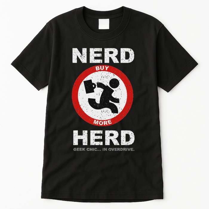 Vintage Nerd Herd Geek Chic In Overdrive Tall T-Shirt