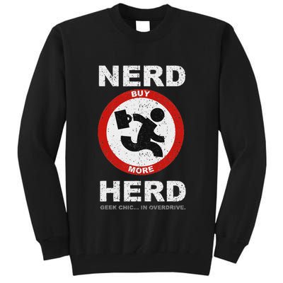 Vintage Nerd Herd Geek Chic In Overdrive Tall Sweatshirt