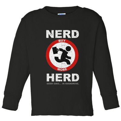 Vintage Nerd Herd Geek Chic In Overdrive Toddler Long Sleeve Shirt