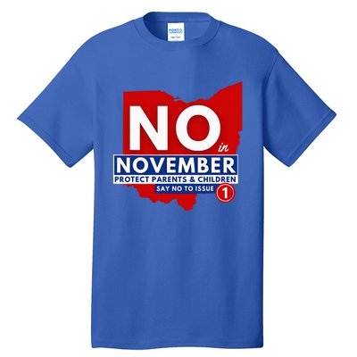 Vote NO In November Tall T-Shirt