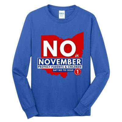 Vote NO In November Tall Long Sleeve T-Shirt