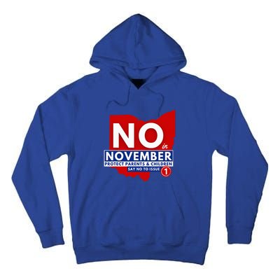 Vote NO In November Tall Hoodie