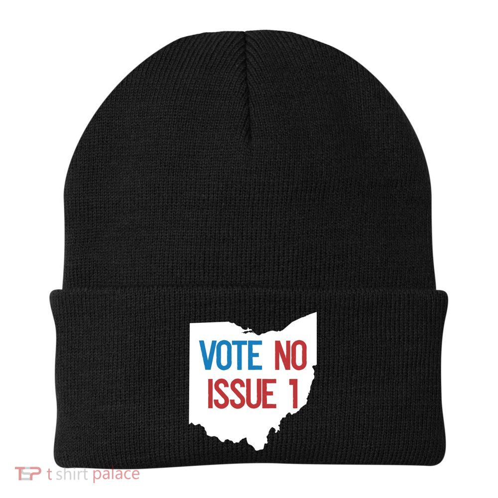 Vote No Issue 1 Family Matching Life Pride Motivation Best Gifts Usa G Beanie