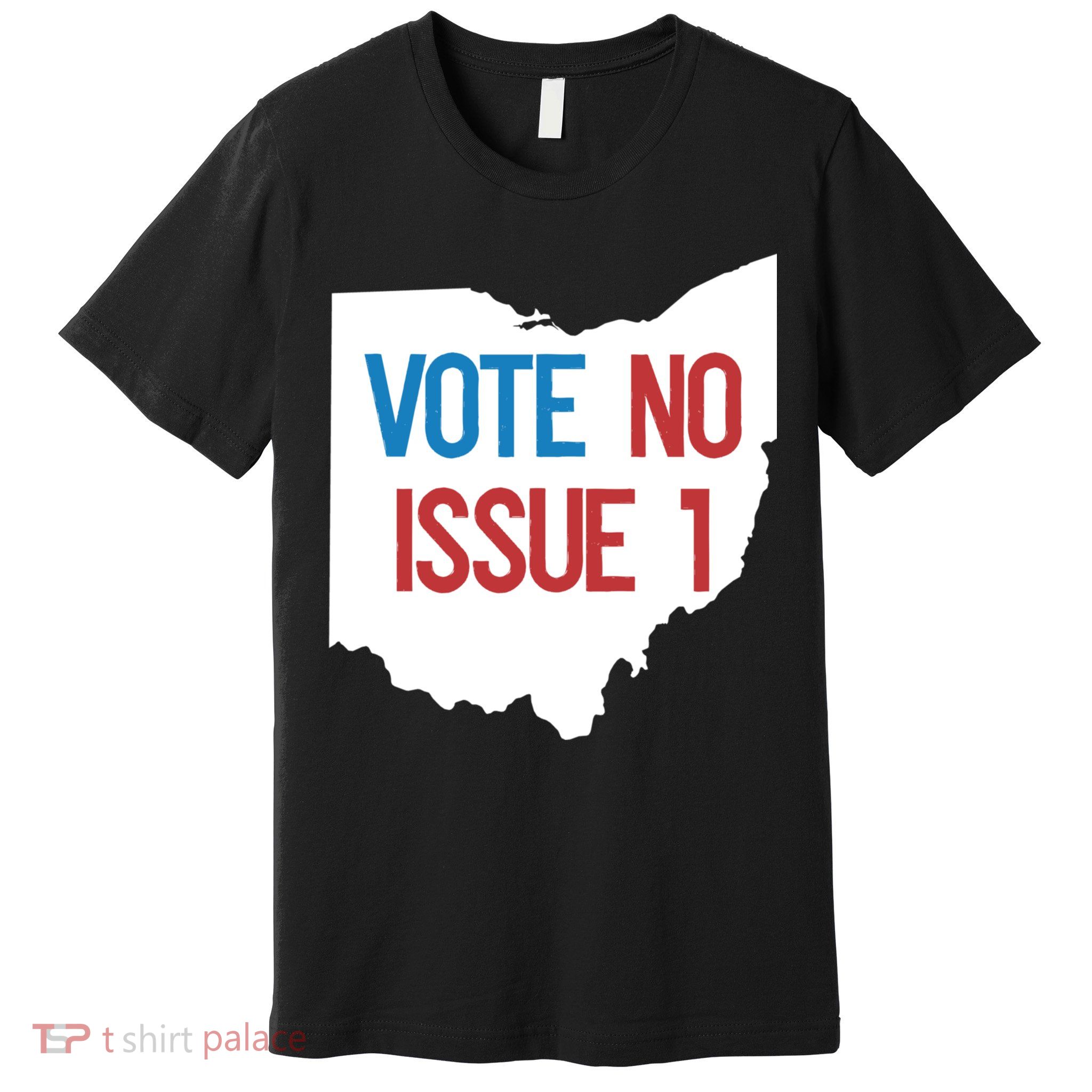 Vote No Issue 1 Family Matching Life Pride Motivation Best Gifts Usa G Premium T-Shirt