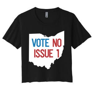 Vote No Issue 1 Family Matching Life Pride Motivation Best Gifts Usa G Women's Crop Top Tee