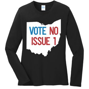 Vote No Issue 1 Family Matching Life Pride Motivation Best Gifts Usa G Ladies Long Sleeve Shirt