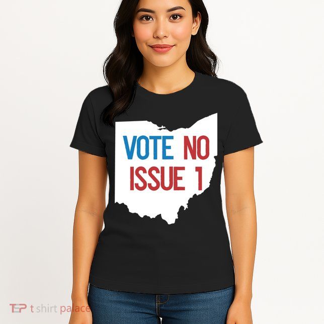 Vote No Issue 1 Family Matching Life Pride Motivation Best Gifts Usa G Womens T-Shirt
