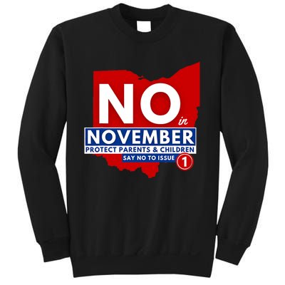 Vote NO In November Sweatshirt