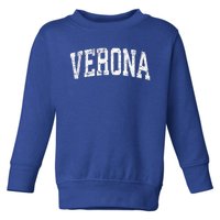 Verona New Jersey NJ Vintage Athletic Sports Design  Toddler Sweatshirt