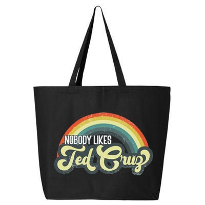 Vintage Nobody Likes Ted Cruz Rainbow 25L Jumbo Tote