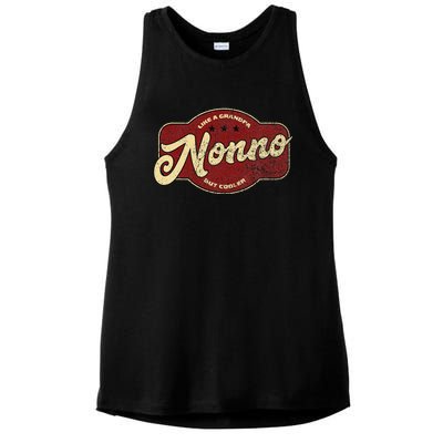 Vintage Nonno Like A Grandpa But Cooler Italian Nono Ladies PosiCharge Tri-Blend Wicking Tank