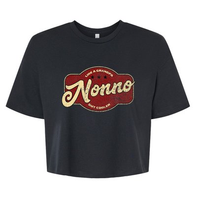 Vintage Nonno Like A Grandpa But Cooler Italian Nono Bella+Canvas Jersey Crop Tee