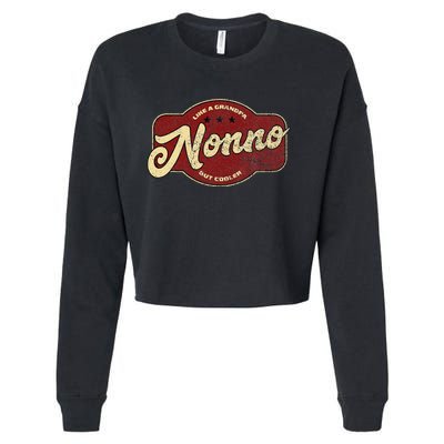 Vintage Nonno Like A Grandpa But Cooler Italian Nono Cropped Pullover Crew